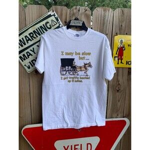 Vintage 90s I may be slow but... I got traffic backed up 5 miles Funny Tshirt M